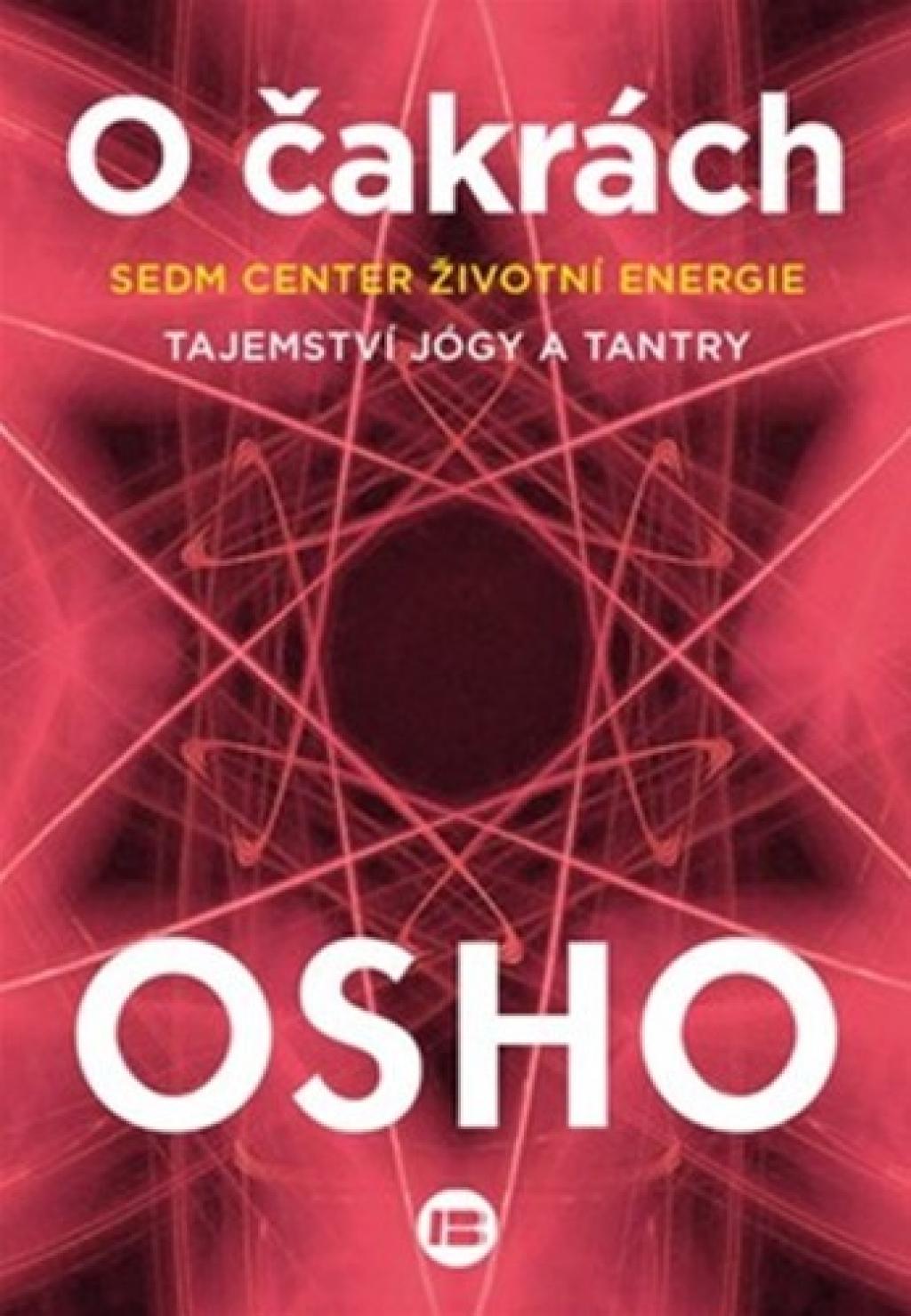 O čakrách , sedm center životní energie